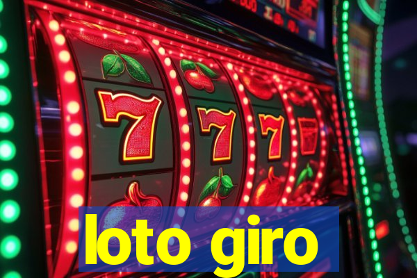 loto giro